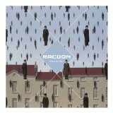 Racoon - Liverpool Rain