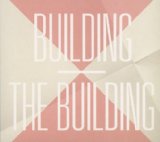 Building , The - Building