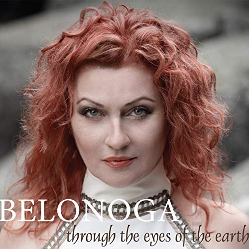 Belonoga - Through The Eyes Of The Earth