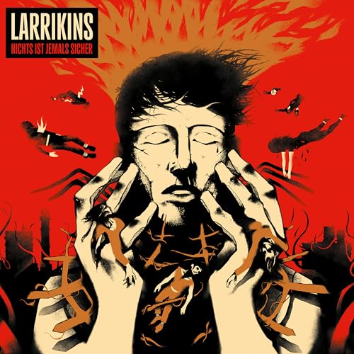 Larrikins - Nichts ist jemals sicher