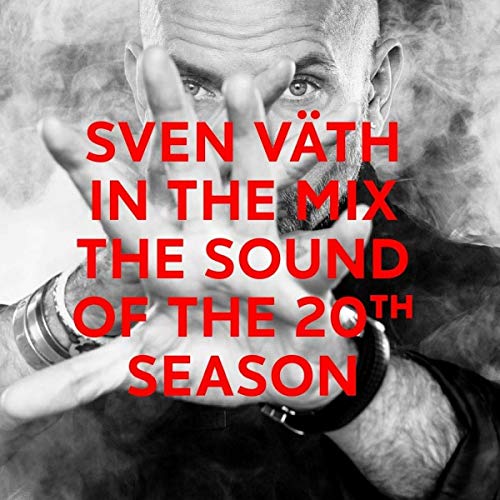 Väth , Sven - Sven Vaeth in the Mix: the Sound of the 20th Season