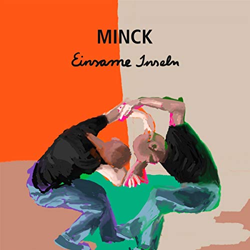 Minck - Einsame Inseln