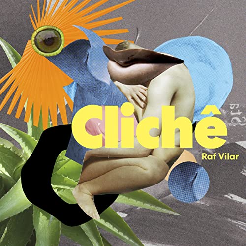 Raf Vilar - Cliche