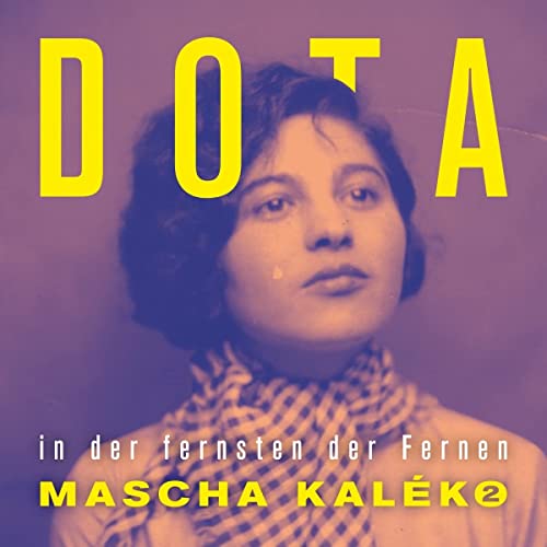 Dota - In der fernsten der Fernen - Mascha Kaleko 2 - Das neue Album bei Silver Disc