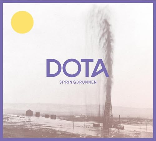 Dota - Springbrunnen (Bonus Edition)