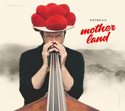 Ilg , Dieter - Motherland