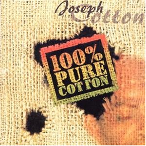 Cotton , Joseph - 100% pure cotton