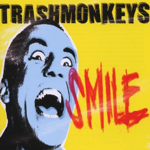 Trashmonkeys - Smile