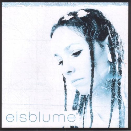 Eisblume - Eisblume