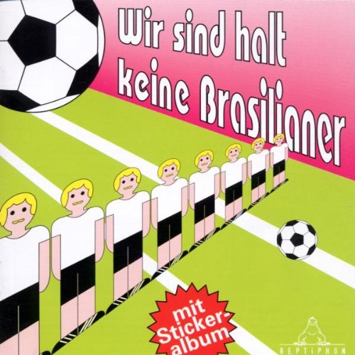 Sampler - Wir sind halt keine Brasilianer