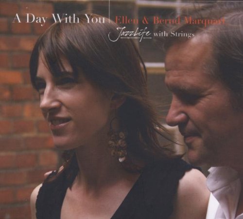 Marquart , Ellen & Bernd - A Day With You