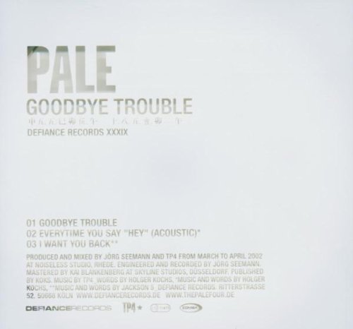 Pale - Goodbye Trouble (Limited Edition) (Maxi)