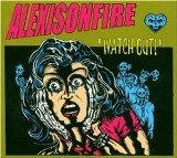 Alexisonfire - Watch Out!