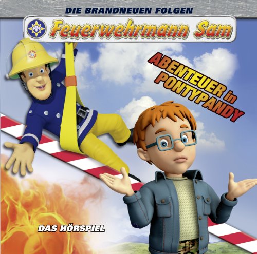 Feuerwehrmann Sam - Feuerwehrmann Sam - Abenteuer in Pontypandy Hörspiel