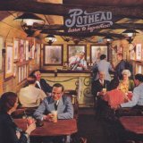 Pothead - Chaudiere