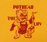 Pothead - Burning bridges