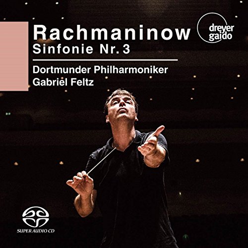 Rachmaninov , Sergei - Sinfonie Nr. 3 (Dortmunder Philharmoniker, Feltz) (SACD)