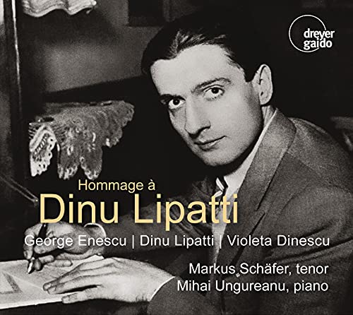 Schäfer , Markus & Ungureanu , Mihai - Hommage A Dinu Lipatti: Enescu / Lipatti / Dinescu (Schäfer, Ungureanu)