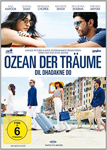 - Ozean der Träume - Dil Dhadakne Do