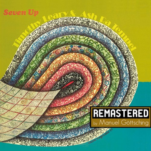 Leary , Timothy & Ash Ra Tempel - Seven Up