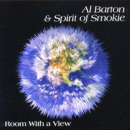 Al Barton & The Spirit Of Smokie - Room With a View