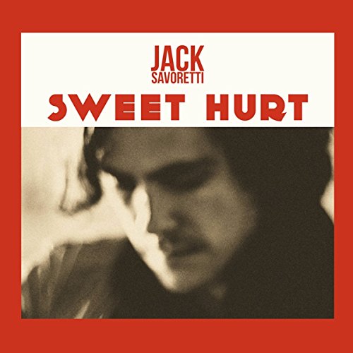 Jack Savoretti - Sweet Hurt Ep