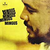 Mingus , Charles - Mingus At The Bohemia (Special Guest: Max Roach)