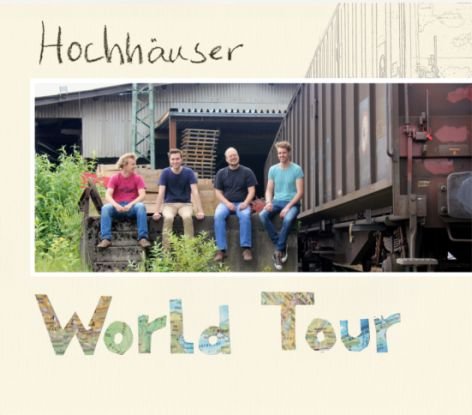 Hochhäuser - World Tour
