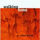 Williams , Robert - Walking Home