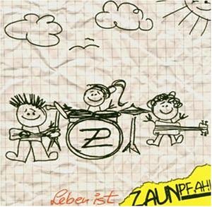 Zaunpfahl - Leben ist