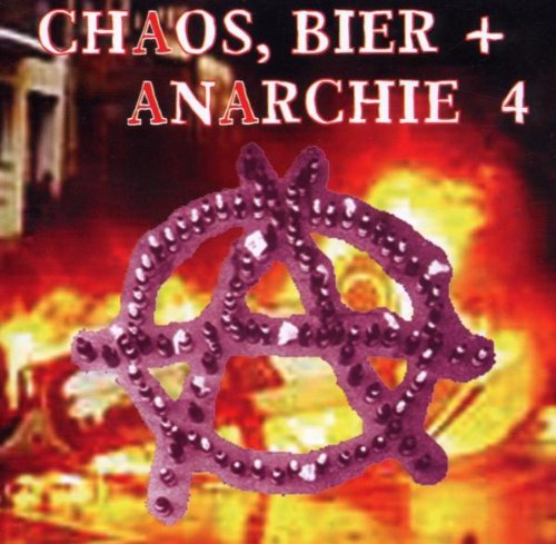 Various - Chaos,Bier & Anarchie Vol.4