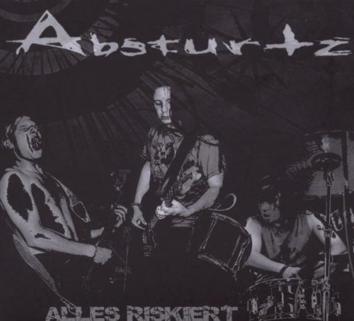 Absturtz - Alles Riskiert