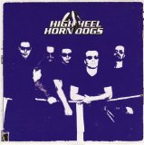 Highheel Horndogs - Rollin' Hard