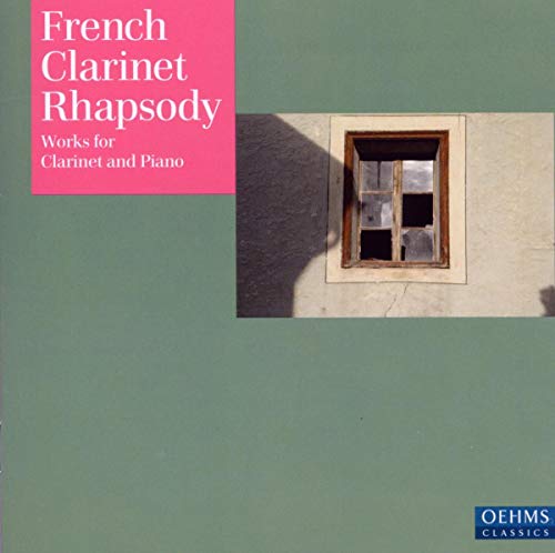 Manno , Ralph & Perl , Alfredo - French Clarinet Rhapsody: Works For Clarinet And Piano By Debussy, Honegger, Milhaud, Poulenc, Schmitt