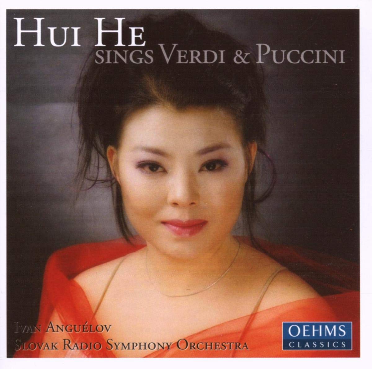 Hui He - Sings Verdi & Puccini