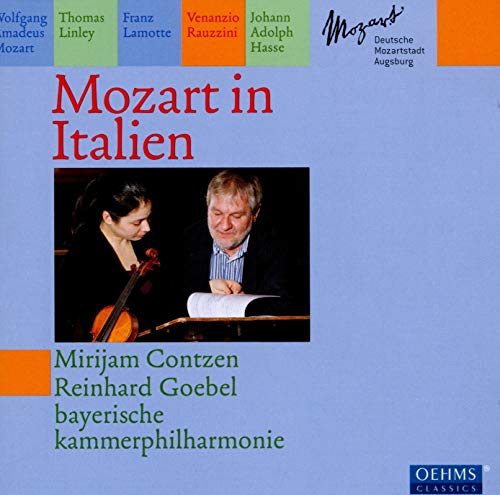 Contzen , Mirijam & Goebel , Reinhard & Bayerische Kammerphilharmonie - Mozart in Italien