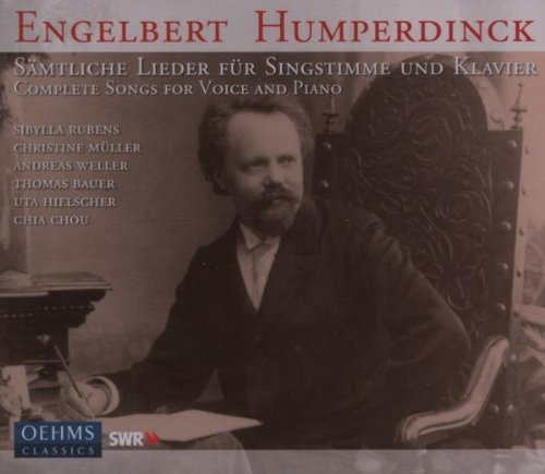  - Engelbert Humperdinck - Sämtliche Lieder für Singstimme und Klavier