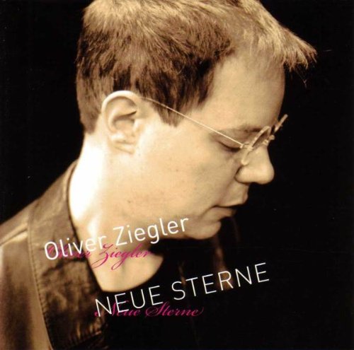 Ziegler , Oliver - Neue Sterne