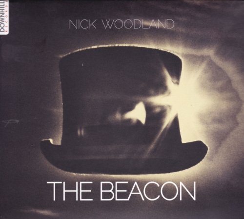 Woodland , Nick - The Beacon