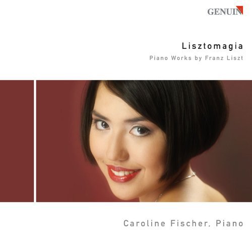 Fischer , Caroline - Lisztomagia - Piano Works By Franz Liszt