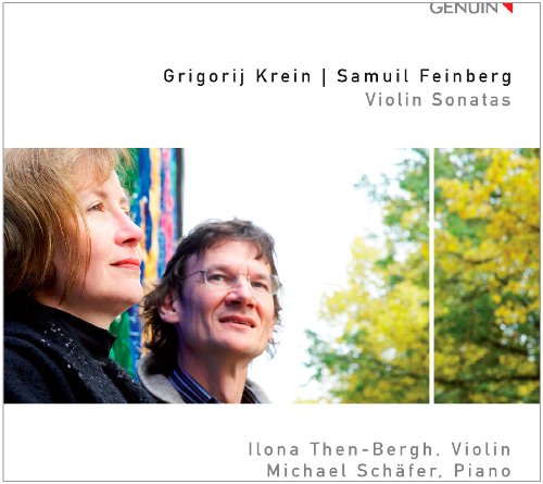 Krein , Grigorij / Feinberg , Samuil - Krein/ Feinberg: Violinsonaten