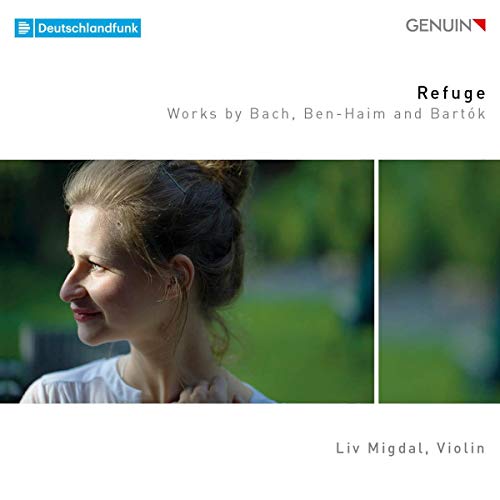 Liv Migdal - Refuge - Werke für Violine