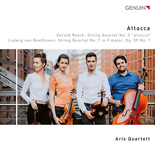 Aris Quartett, Gerald Resch, Ludwig van Beethoven, -, Aris Quartett, - - Attacca - Streichquartette von Gerald Resch & Ludwig van Beethoven