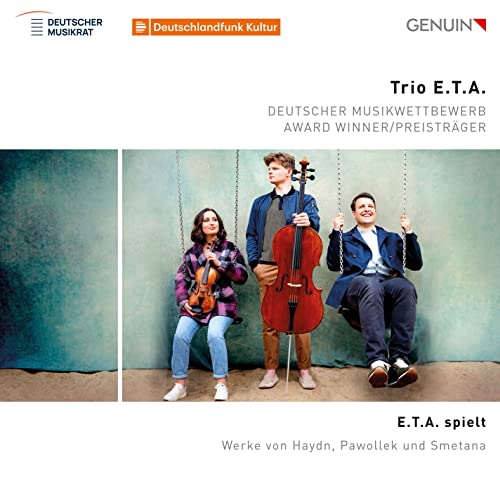 Trio E.T.A. - Deutscher Musikwettbewerb 2021 Preisträger Trio E.T.A. spielt Werke von Haydn, Pawollek und Smetana