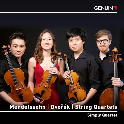 Felix Mendelssohn, Antonín Dvorak, Simply Quartet - Felix Mendelssohn/Antonín Dvorak: Streichquartette