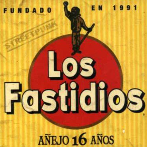 Fastidios , Los - Anejo 16 Anos