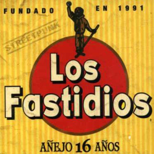 Fastidios , Los - Anejo 16 Anos