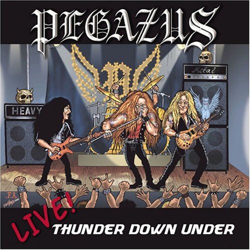 Pegazus - Live-Thunder Down Under