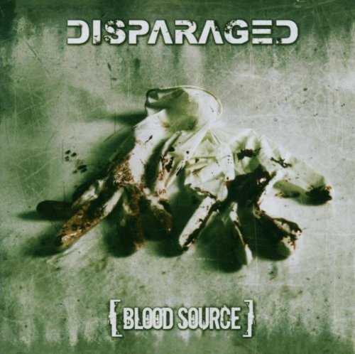 Disparaged - Blood Source