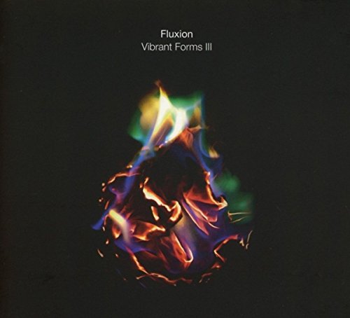 Fluxion - Vibrant Forms III (Part 4) [Vinyl Maxi-Single] [Vinyl Maxi-Single]